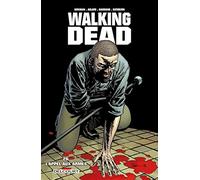 Robert Kirkman – Walking Dead, Tome 26 : L'appel aux armes – Delcourt – Broché