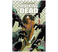 Robert Kirkman – Walking Dead Tome 6: Vengeance – Cartonné – Delcourt