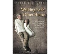 Walking Each Other Home