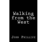Walking from the West