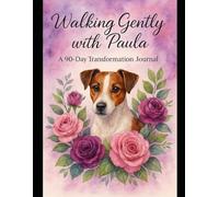 Walking Gently with Paula Black and White version: A 90-Day Christian Journal for Women with Daily Scripture, Reflection Prompts, and Floral Inspiration