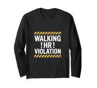 Walking HR Violation Funny Sarcastic Office Dire Manche Longue