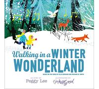 Walking in a Winter Wonderland