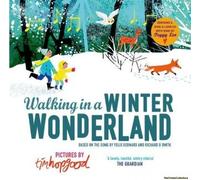 Walking In A Winter Wonderland