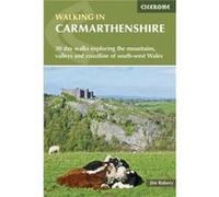 Walking In Carmarthenshire (Cicerone Walking Guides) (Paperback) Jim Rubery, (Auteur)