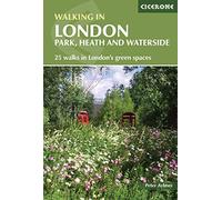 Walking in london - 25 walks in london's green spaces