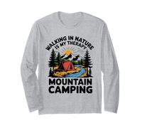 Walking in Nature is My Therapy Camping en Montagne en Plein air Manche Longue