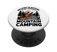 Walking in Nature is My Therapy Camping en Montagne en Plein air PopSockets PopGrip Adhésif