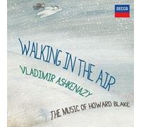 Walking In The Air - The Music Of Howard Blake