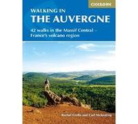 Walking in the auvergne RACHELC ROLIA - CARL (Auteur)
