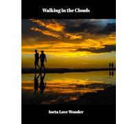 Walking in the Clouds