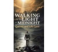 Walking In The Light At Midnight