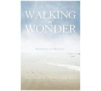 Walking In Wonder