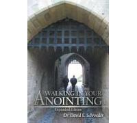 Walking In Your Anointing: Knowing That You Are Filled With The Holy Spirit