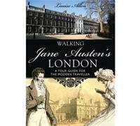 Walking Jane Austen'S London (Shire General) (Paperback) Louise Allen, (Auteur)