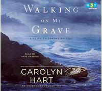 Walking on My Grave (Death on Demand Mysteries) [Audio]