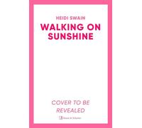Walking on Sunshine - Heidi Swain - Simon & Schuster UK - ebook (ePub) - Livre