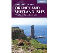 Walking on the orkney and shetland isles - GRAHAM UNEY - Cicerone - broché - Guide