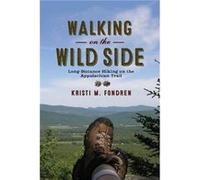 Walking on the Wild Side by Kristi M. Fondren Kristi M. Fondren (Auteur)