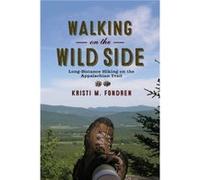 Walking on the Wild Side by Kristi M. Fondren Kristi M. Fondren (Auteur)