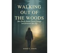 Walking Out of the Woods: How Shasta Groene Found Courage and Reclaimed Her Life