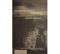Walking Since Daybreak