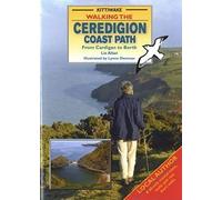 Walking The Ceredigion Coast Path - From Cardigan To Borth