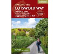The Cotswold Way: National Trail Two-way Trail Guide - Chipping Campden to Bath