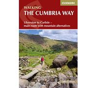 Walking The Cumbria Way: Ulverston to Carlisle - main route with mountain alternatives
