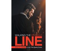 Walking The Invisible Line