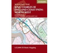 Walking The King Charles Iii England Coast Path: North West - Cumbria Map Booklet