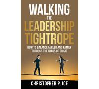 Walking The Leadership Tightrope