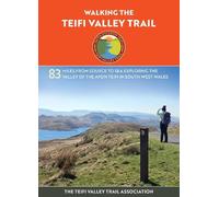 Walking the Teifi Valley Trail