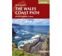 Walking the Wales Coast Path: Llwybr Arfordir Cymru