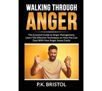 Walking Through Anger