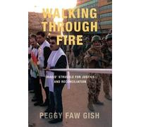 Walking Through Fire