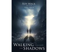 Walking Through The Shadows