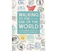Walking To The End Of The World