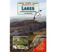 Walking to the Lakes of Mid and North West Wales Marshall, Des (Auteur)