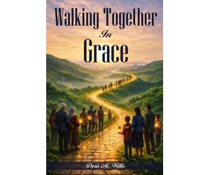 Walking Together in Grace: Relationships in the Church at Philippi