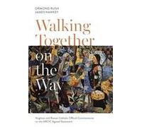 Walking Together On The Way