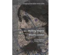 Walking Virginia Woolfs London Lisbeth Larsson, (Auteur)