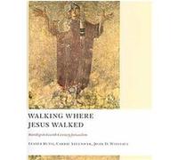 Walking Where Jesus Walked Lester Ruth (Auteur)