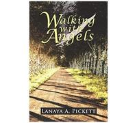 Walking With Angels