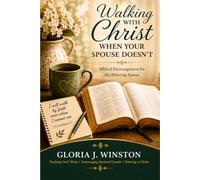 Walking with Christ: When Your Spouse Doesn’t