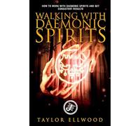 Walking with Daemonic Spirits