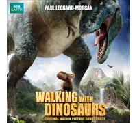 Walking With Dinosaurs (Original Motion Picture Soundtrack) [Audio CD] NEUF
