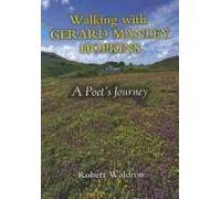 Walking With Gerard Manley Hopkins