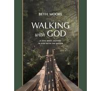 Walking with God A Five-Week Journey in Step with the Savior - Beth Moore - Tyndale Momentum - ebook (ePub) - Livre