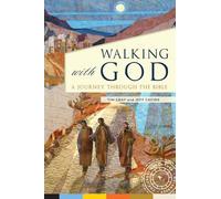 Walking With God: A Journey Through the Bible